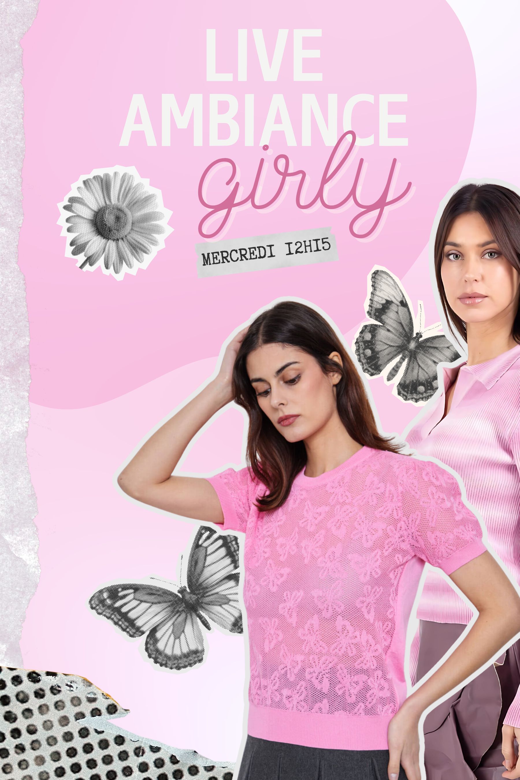 Live ambiance Girly!