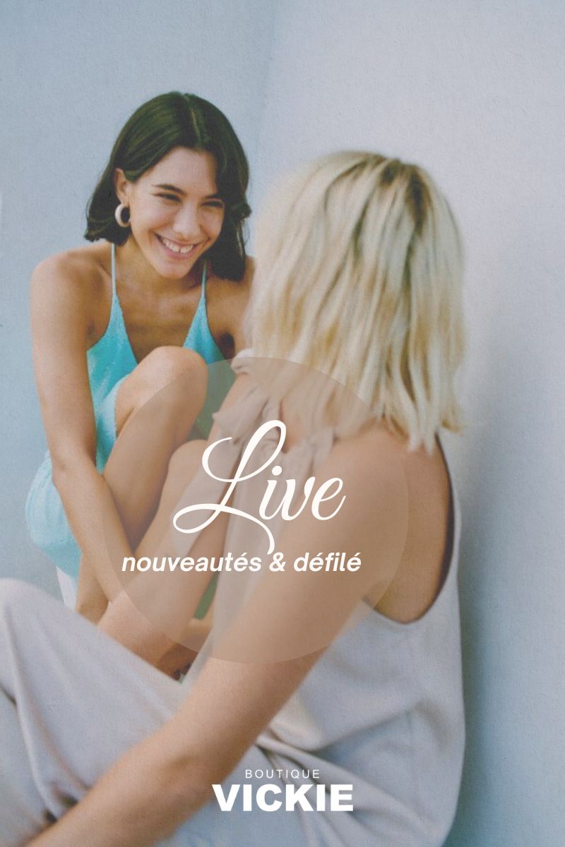 Live nouveautés et défilé! 